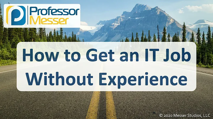 How to Get an IT Job Without Experience