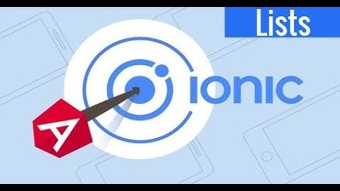 8- Ionic 5 UI components - Lists مكونات الواجهة - القوائم