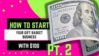 How to Start a gift basket business with $100 ‼ Part 2 | Let’s rack up in Dollar Tree ‼