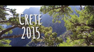 Crete 2015 (Last of the 2015 Trilogy)