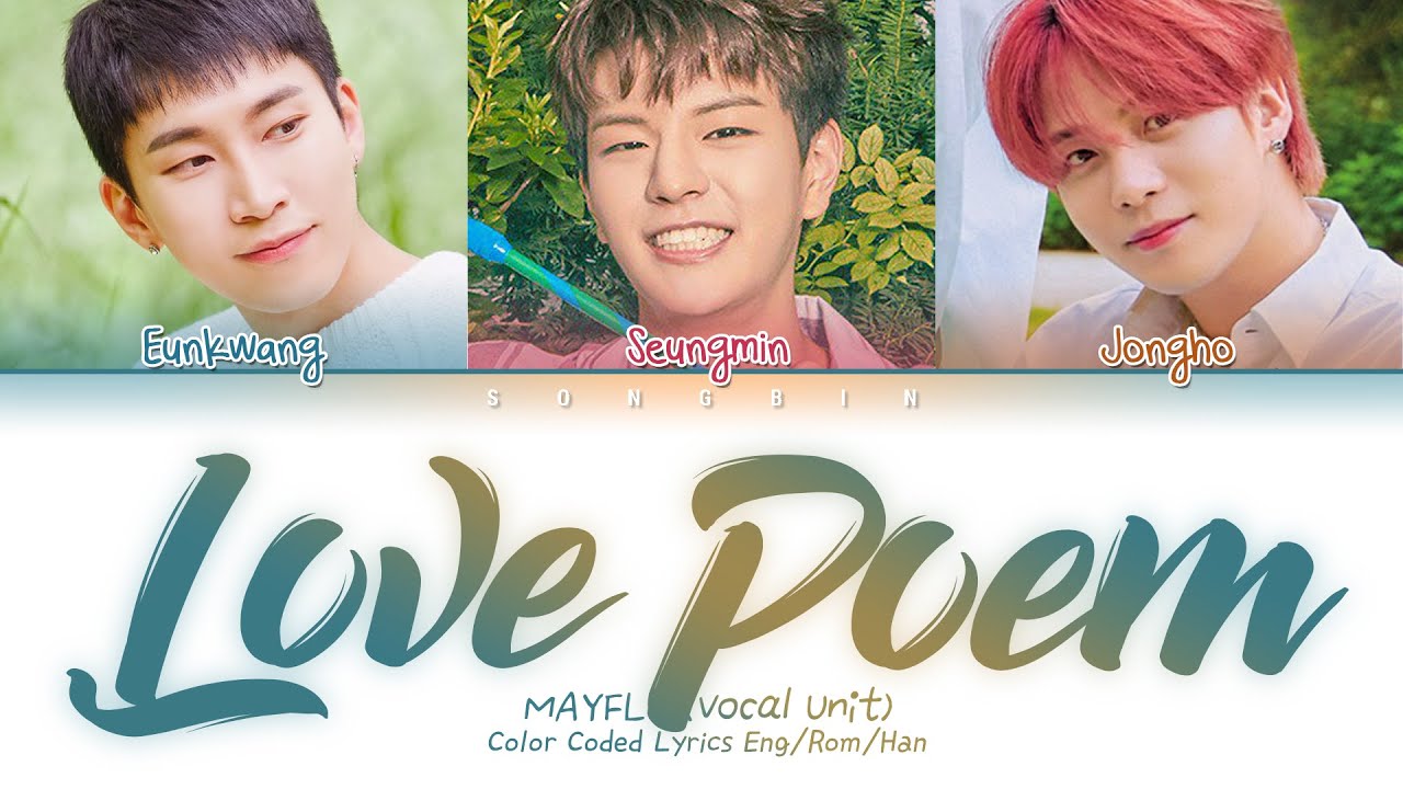 Mayfly Love poem Kingdom. Seungmin Love poem Kingdom. Love unit