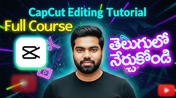 🎬 తెలుగులో ఉచిత క్యాప్‌కట్ వీడియో ఎడిటింగ్ కోర్సు 2025 | మొబైల్‌లో వీడియో ఎడిటింగ్