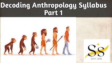 Decoding Anthropology Syllabus Part 1