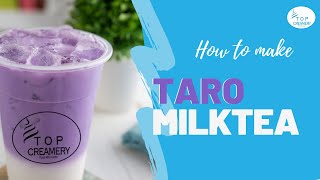 HOW TO MAKE TARO MILK TEA | HOW TO MAKE TARO MILK TEA WITH TARO POWDER |  TOP VIDEO