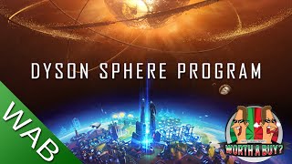 Dyson Sphere Program - Satisfactory meets Factorio