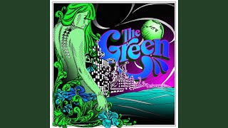 What Will Be Will Be - The Green