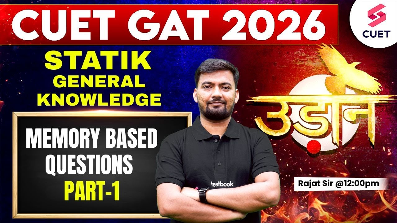 CUET GAT GK 2026 | GAT GK 2026 Memory Based Questions | Part-1 | Rajat ...