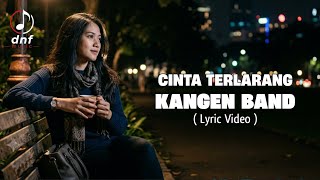 CINTA TERLARANG - KANGEN BAND I COVER DNF MUSIC (LYRIC VIDEO) #viral #fyp #viralvideo #cover #kangen