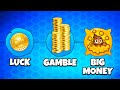 Btd 6 but you can bet money