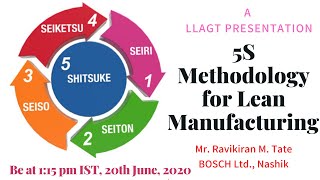 5S Methodologies for Lean Manufacturing | RMTate | Bosch | WebinarMonday | #LLAGT