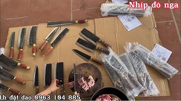 Bộ dao bếp nhíp đỏ Nga .1 tuần làm dc mấy bộ,bác nào cần chặt thịt xương tết,lh em luôn nha.