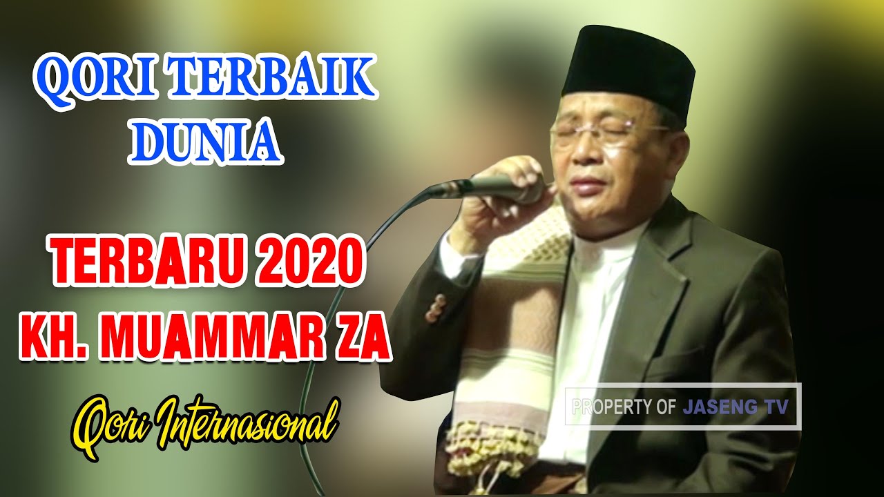 KH MUAMMAR ZA TERBARU 2020 KAMASAN TEGAL KRAMATWATU SERANG - BANTEN