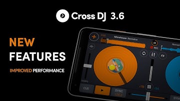 Cross DJ 3.6 | New Update