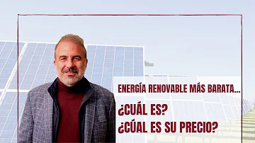 ¿Cuál es la energía renovable más fácil de producir?