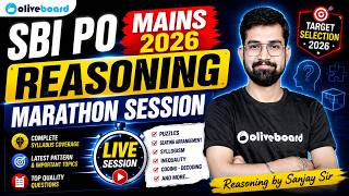 SBI PO Mains 2026 | Reasoning Marathon Session | Reasoning by Sanjay Sir | Oliveboard