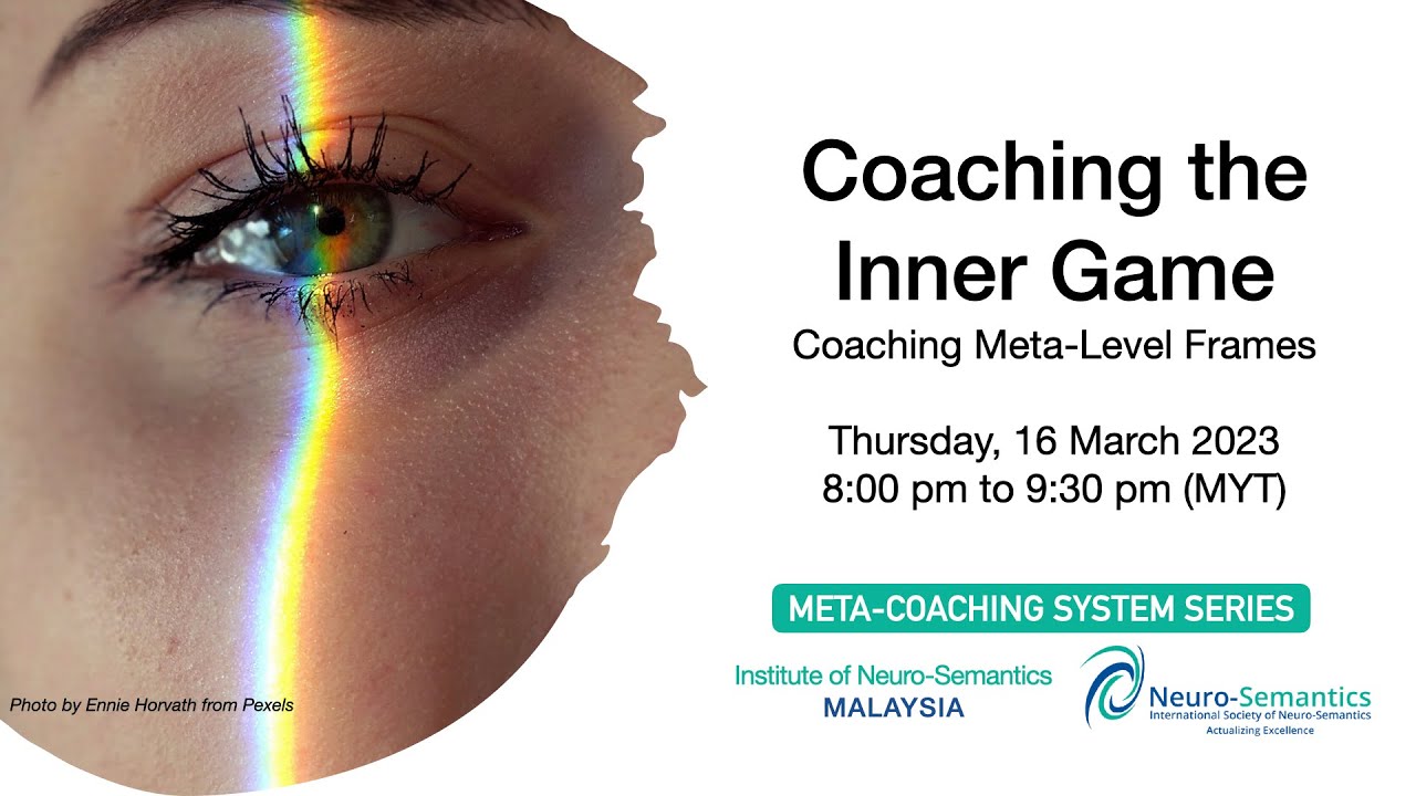Coaching the Inner Game | Coaching Meta-Level Frames