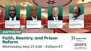 Justice 101: Faith, Reentry, and Prison Reform
