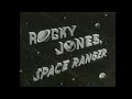 #7 Rocky Jones: Space Ranger - Escape Into Space