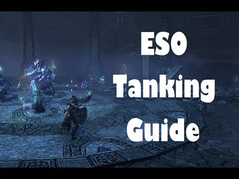 The Elder Scrolls Online - Tanking Guide - YouTube