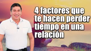4 factors that make you waste time in a relationship |For the Pleasure of Living w/ Dr. César Lozano