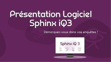 Webinaire Présentation Sphinx iQ3