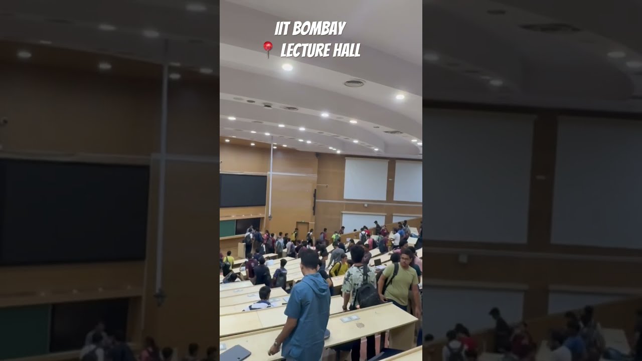  IIT BOMBAY LECTURE HALL Collegelife Students Daybeforeexam Lifeafterjee