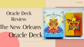 Oracle Deck Review of The New Orleans Oracle Deck