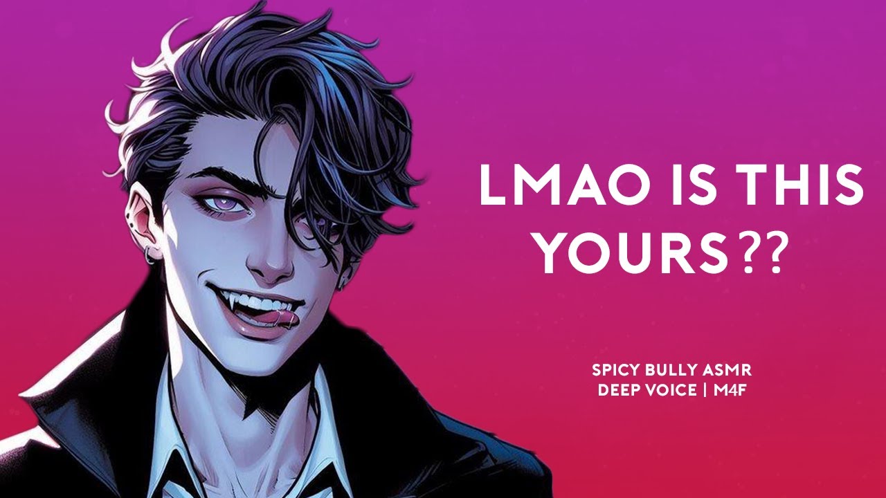 🔥Bully finds a secret in your drawers (spicy ASMR | deep voice m4f)