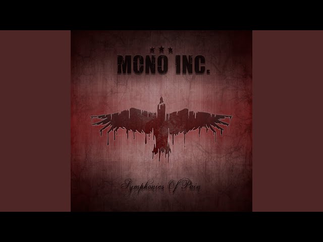 Mono Inc. - Can't Get You Out Of My Head
