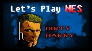 Let's Play NES - Dirty Harry