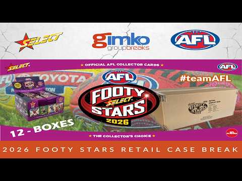 #2522 AFL Football 2026 Select Footy Stars Retail Case - Live Card Box Break (29/03/2026)