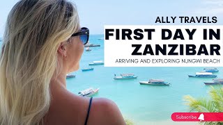 First Day in ZANZIBAR, TANZANIA exploring NUNGWI BEACH