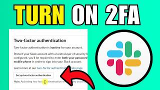 How To Set Up Two Factor Authentication (2FA) On Slack Workspace (2026) (Complete Guide)