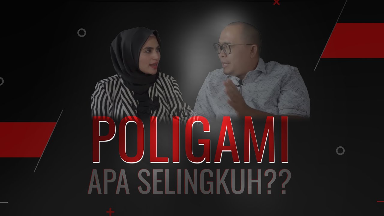 POLIGAMI APA SELINGKUH?