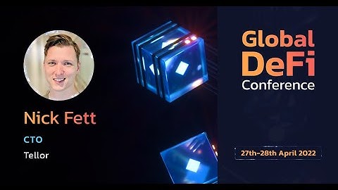 Tellor CTO Nick Fett - Why Oracles are going to be as big as your L1