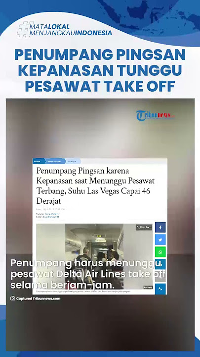 Kepanasan Tunggu Pesawat Take Off Selama Berjam-jam di Tengah Cuaca Panas, Lima Penumpang Pingsan