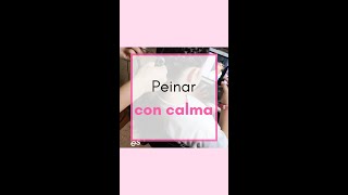 Peinar con calma. Disfruta de las mañanas con tu hija y peina ...