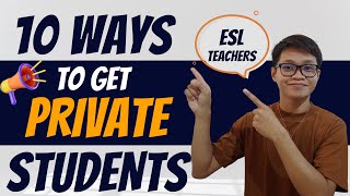 10 Ways To Get Private Students || #esl #eslteacher #CreativeCursorTreb