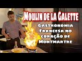 MOULIN DE LA GALETTE - UM RESTAURANTE TRADICIONAL COM UM BOM PREÇO  NO CORAÇÃO DE MONTMARTRE