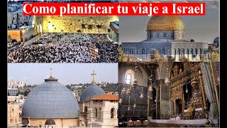 Planea tu viaje a Israel