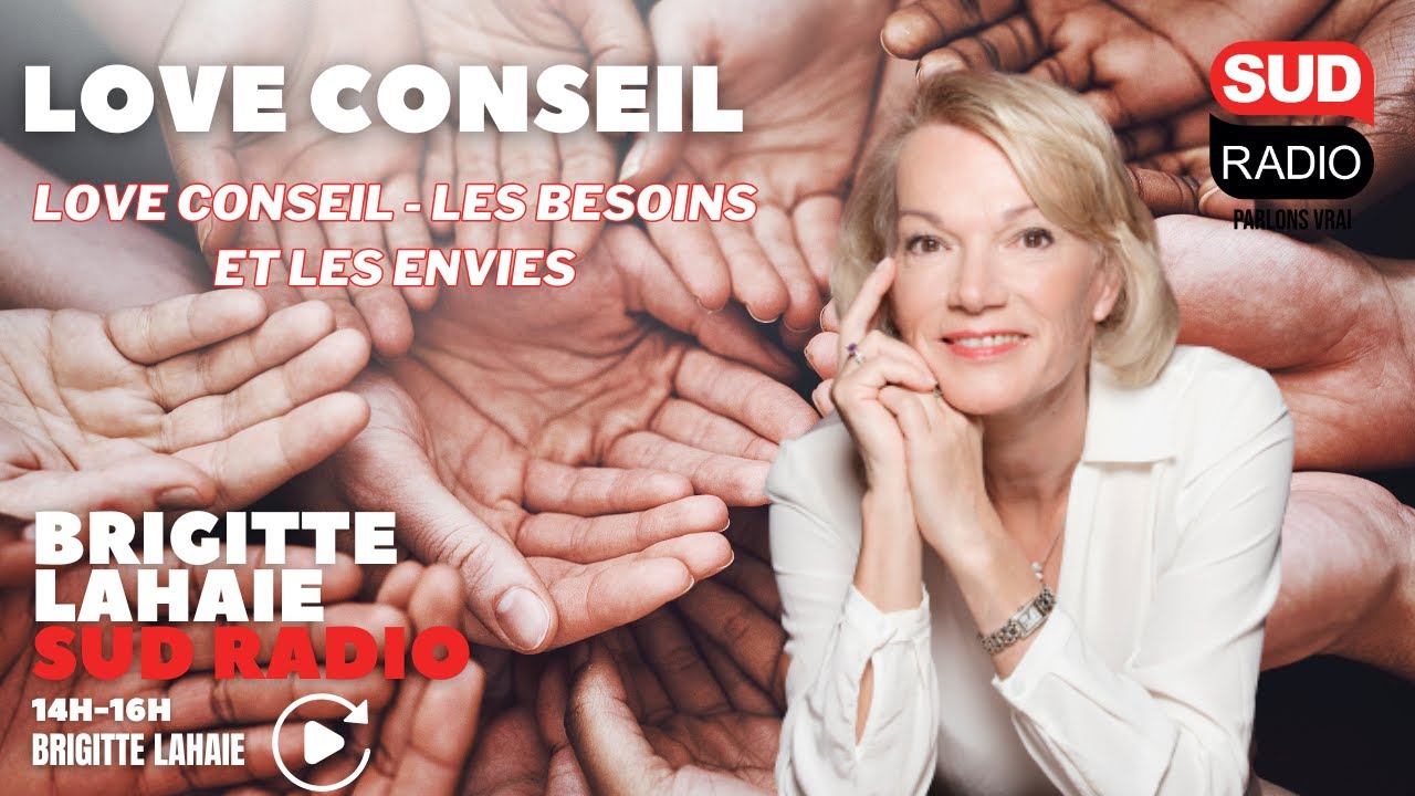 Love conseil - Les besoins et les envies