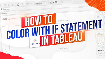 Use if Statement for Conditional Coloring in Tableau