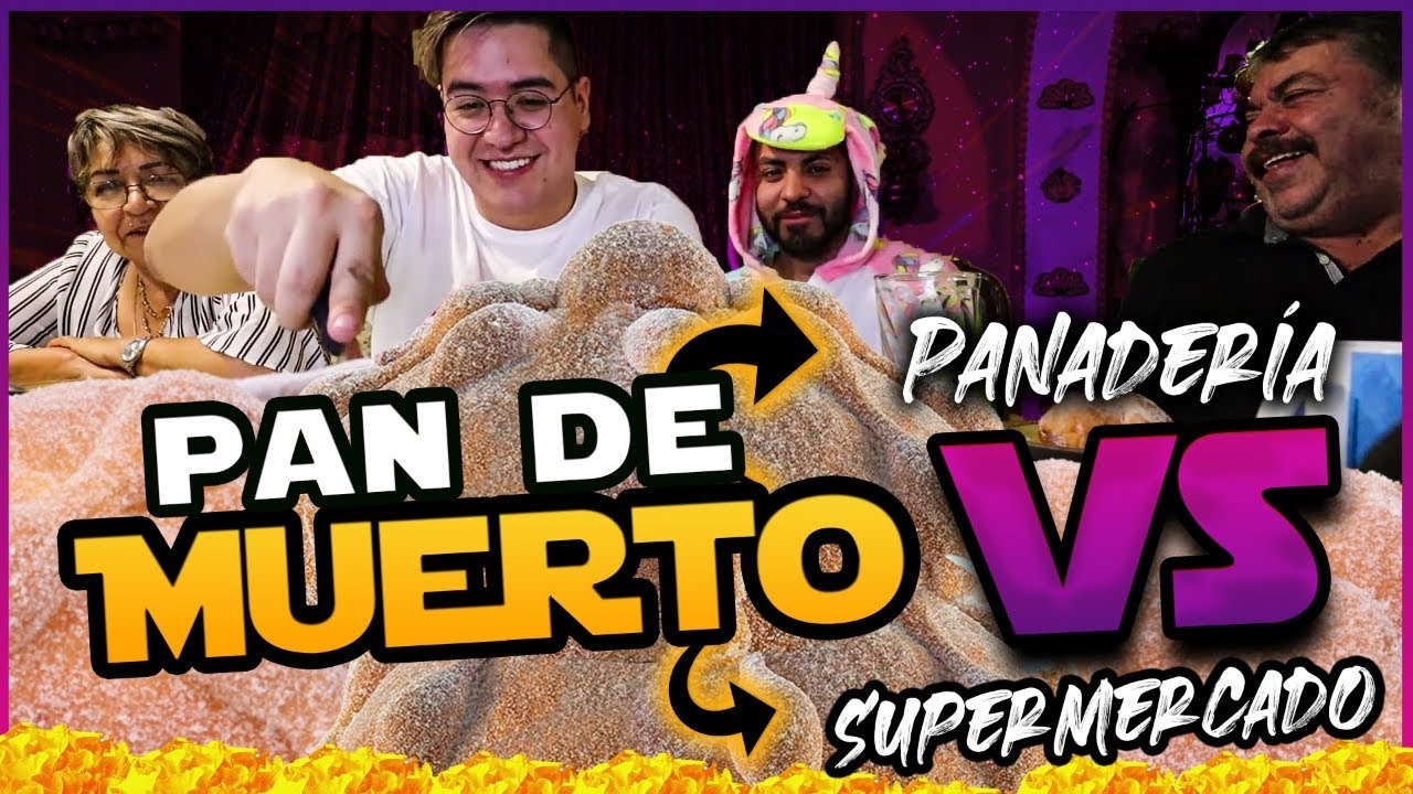 ¿Quién tiene mejor PAN DE MUERTO? Supermercado VS Panaderias