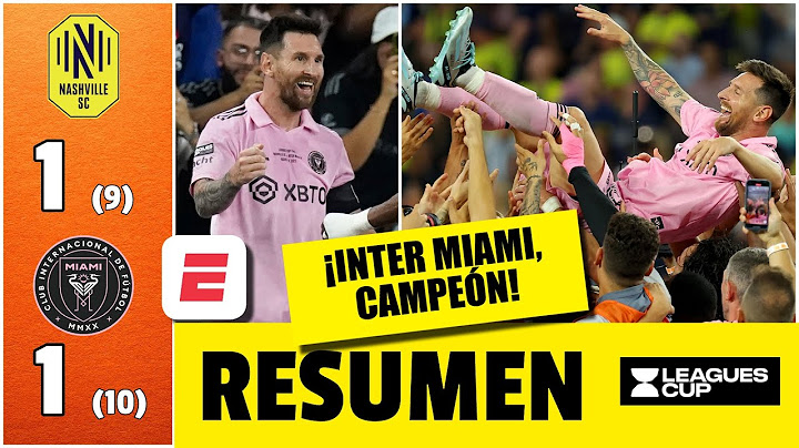 INTER MIAMI CAMPEÓN de la Leagues Cup en penales 1-1 Nashville (10-9) GOL DE LEO MESSI | Leagues Cup