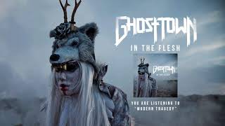 Ghost Town: "Modern Tragedy" Audio Stream chords