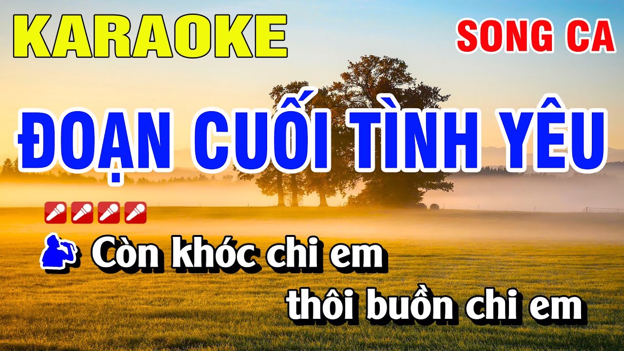 Karaoke Đoạn Cuối Tình Yêu Song Ca Nhạc Sống | Nguyễn Linh