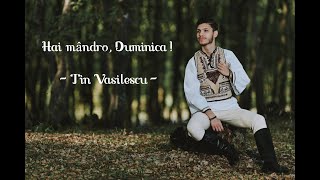 Tin Vasilescu - Hai Mandra Duminica 