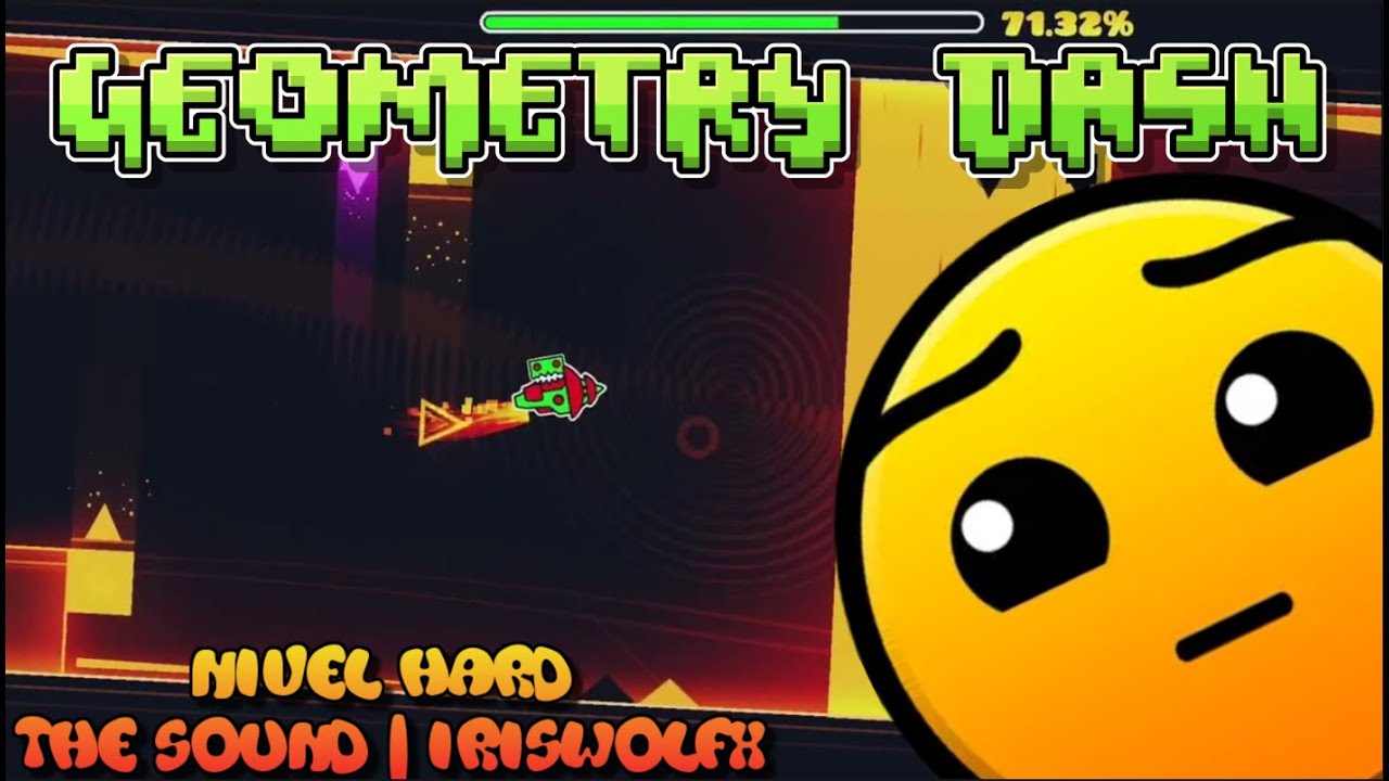 Geometry Dash | Nivel Hard: the sound - YouTube