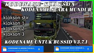 SARE KODENAME KLAKSON DAN SUARA MUNDUR BUSSID V3.7.1