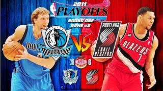 DALLAS MAVERICKS @ PORTLAND TRAIL BLAZERS | GAME 6 | 2011 NBA PLAYOFFS [APRIL 28th 2011][4.28.11]